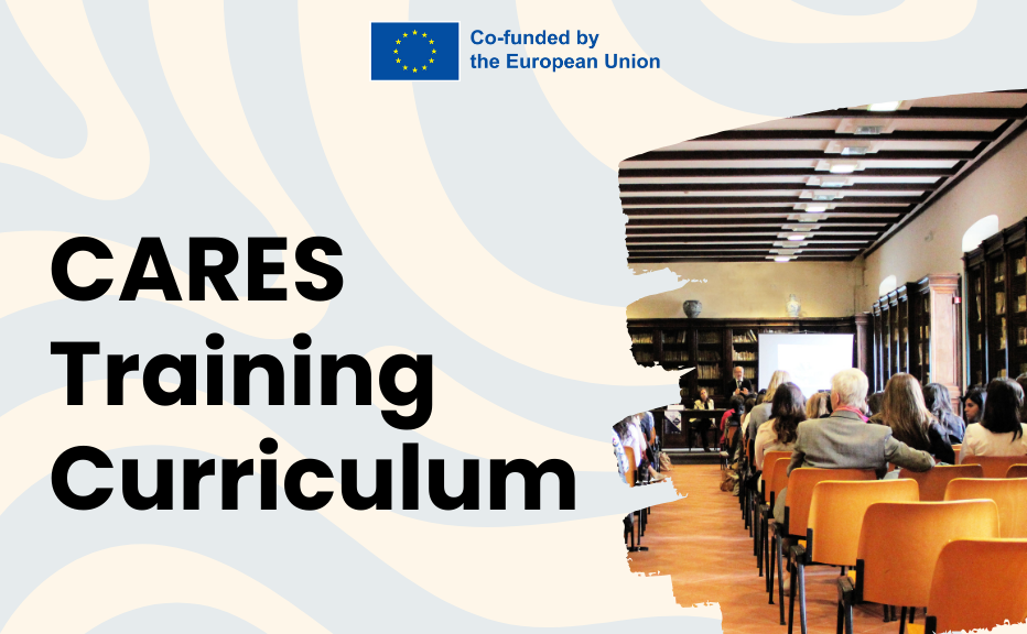 CARES Training Curriculum is Coming Soon: Building Skills for a Sustainable and Human-Centred Care Sector