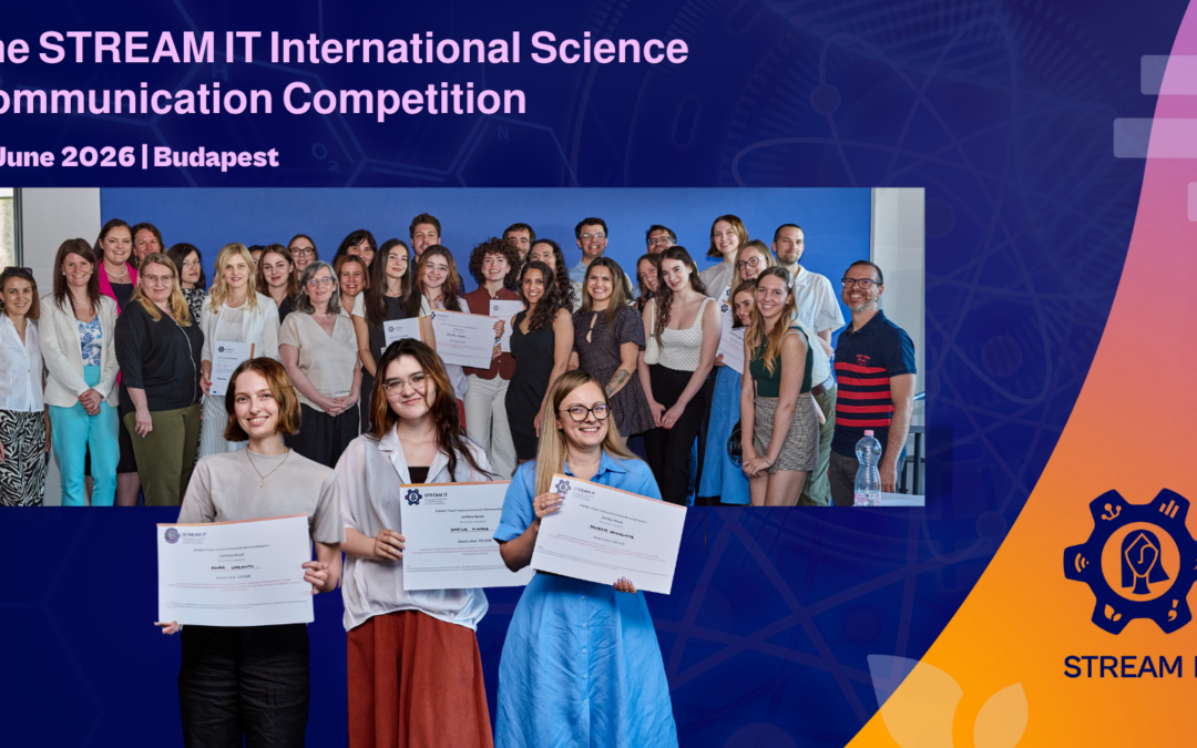 Young Researchers Demonstrated Outstanding Science Communication Skills at the STREAM IT International Final